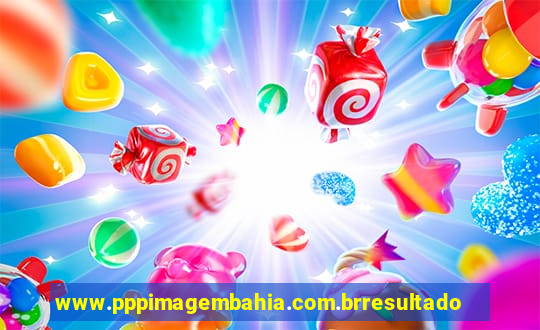 www.pppimagembahia.com.brresultado de exame